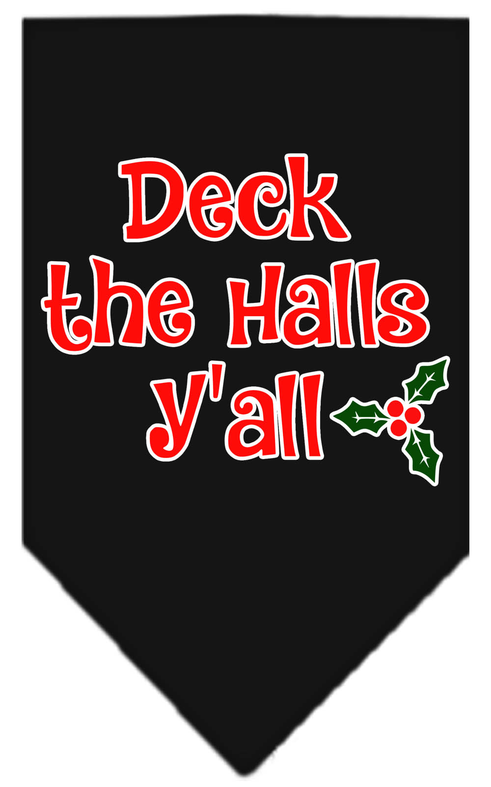 Deck the Halls Y'all Screen Print Bandana Black Small